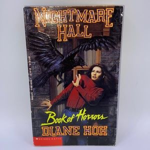 Nightmare Hall Book of Horrors #16 by Diane Hoh Scholastic Thriller